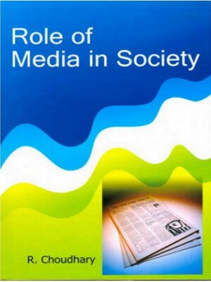 cover image of Role of Media In Society